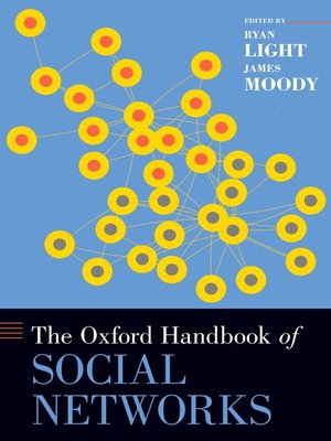 cover image of The Oxford Handbook of Social Networks